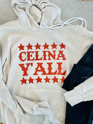 Celina Y'all (Hoodie)